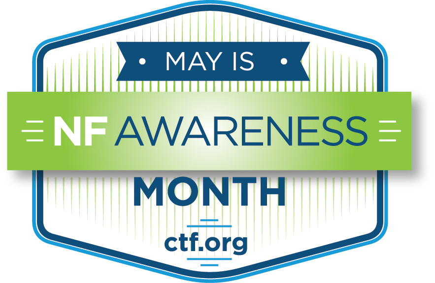 May is NF Awareness Month - ctf.org