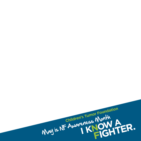 May is NF Awareness Month - I Know a Fighter