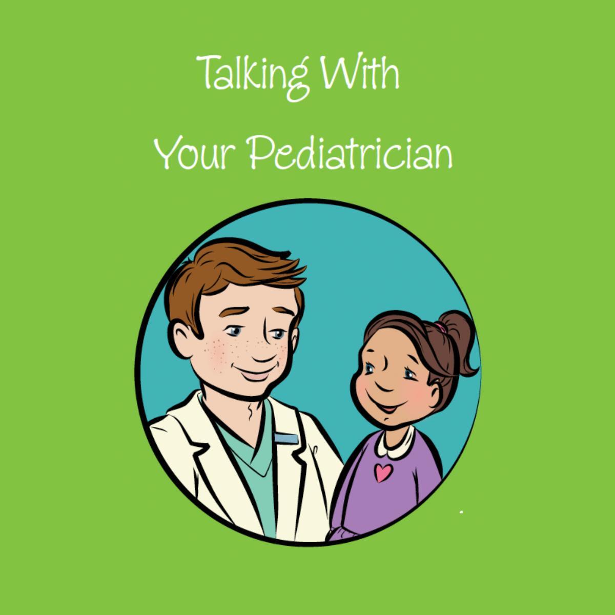 Talking With Your Pediatrician