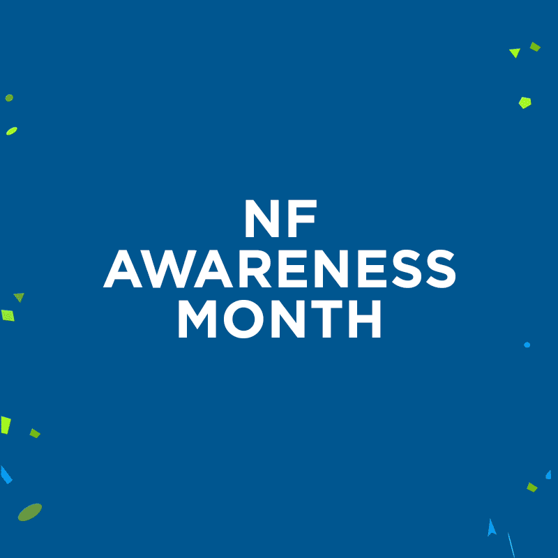 Graphic for nf awareness month with confetti on a blue background.