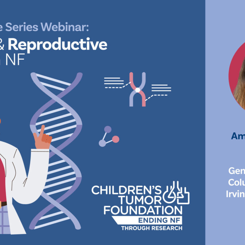 A webinar slide titled "Genetics & Reproductive Options in NF" features an illustrated woman with a DNA strand, event details, and a photo of speaker Amanda Bergner from Columbia University.