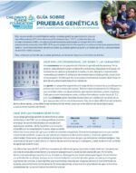 A Guide to Genetic Testing in Neurofibromatosis and Schwannomatosis (Spanish)